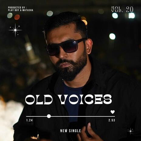 Old Voices | Boomplay Music