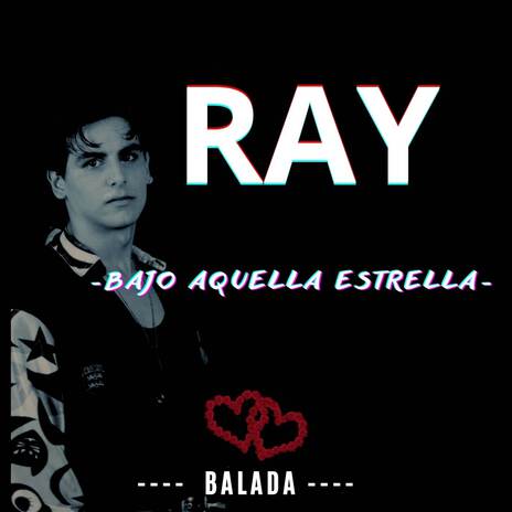 Bajo aquella estrella | Boomplay Music