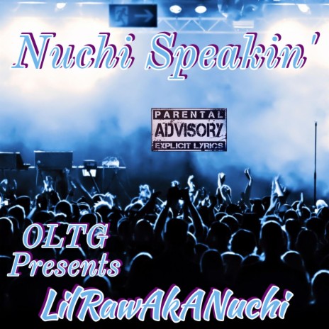 Nuchi Speakin' | Boomplay Music