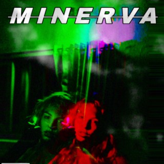 MINERVA (Unplugged)