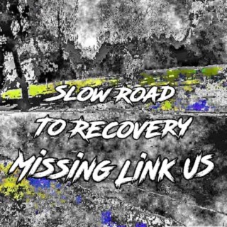 Slow Road To Recovery