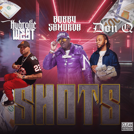 Shots ft. Don Q & Bobby Shmurda | Boomplay Music