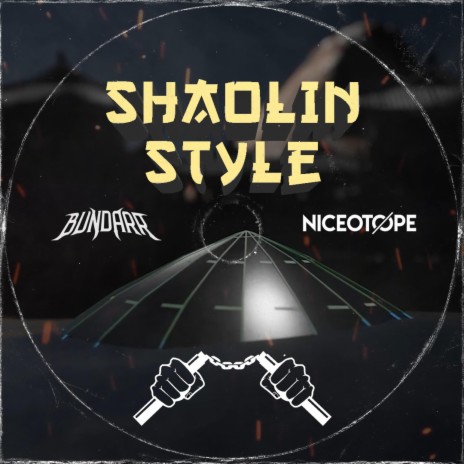 Shaolin Style ft. Niceotope | Boomplay Music