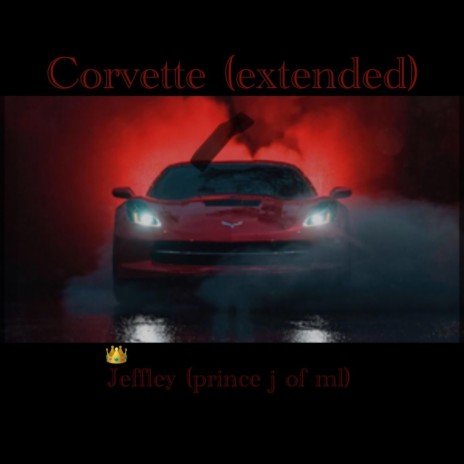 Corvette (Extended) | Boomplay Music