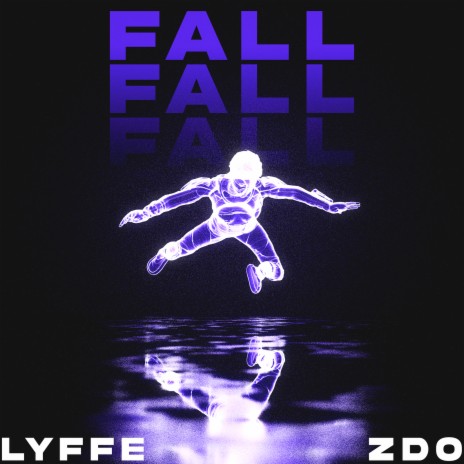 Fall ft. LYFFE | Boomplay Music