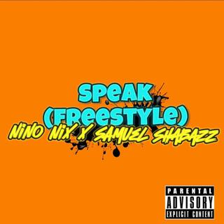 Speak (Freestyle)