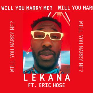 Will You Marry Me (feat. Erik Hose Compositions)