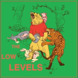 The Low Levels