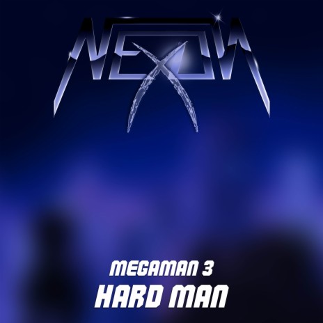 Hard Man (from Mega Man 3) (Remix) | Boomplay Music