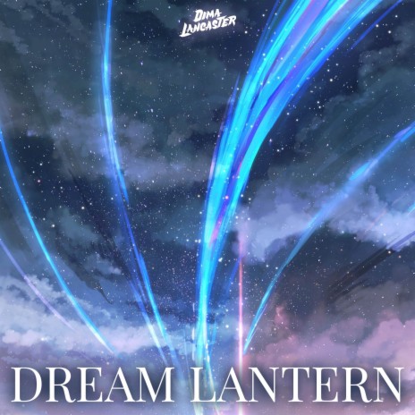 Dream Lantern (From Your Name) (English Version) | Boomplay Music