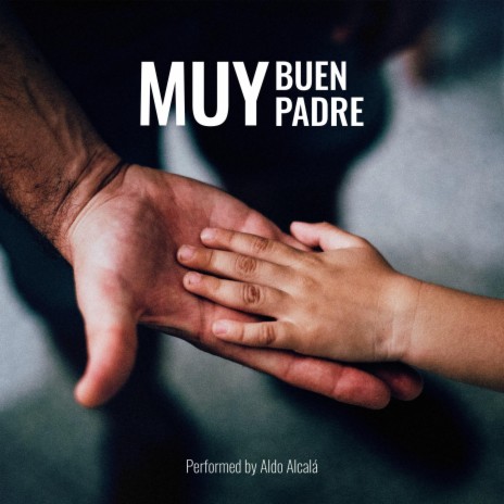 Muy Buen Padre | Boomplay Music