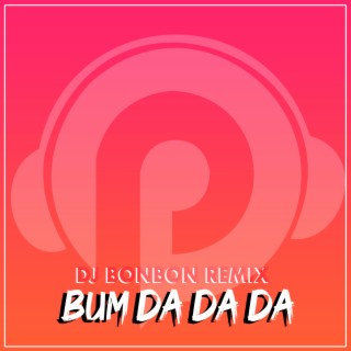 Bum da da bum tam (Remix)