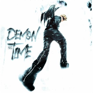 DEMON TIME, Pt. 2 | Boomplay Music