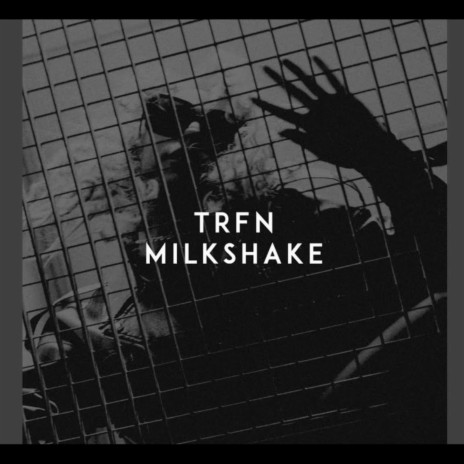 Milkshake (TRFN REMIKS) | Boomplay Music