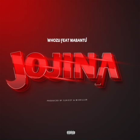 Jojina ft. Whozu | Boomplay Music