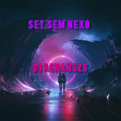 SET SEM NEXO | Boomplay Music