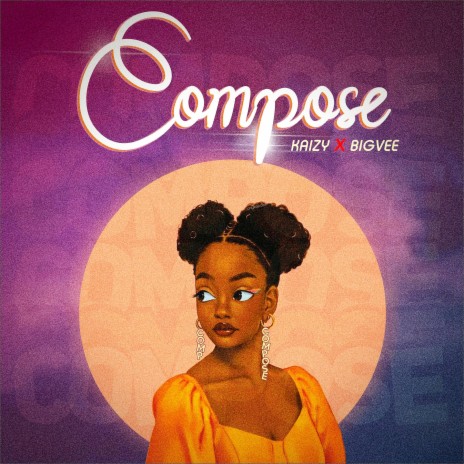 Compose ft. Bigvee | Boomplay Music