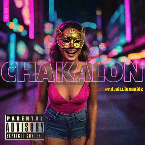 CHAKALON | Boomplay Music