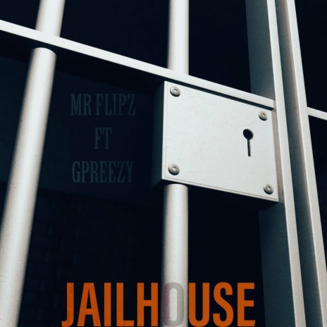 Jailhouse ft. GPREEZY