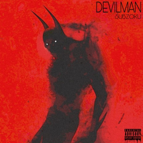 DEVILMAN | Boomplay Music