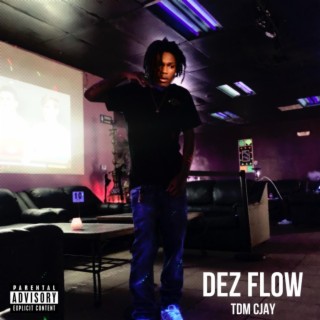 Dez Flow