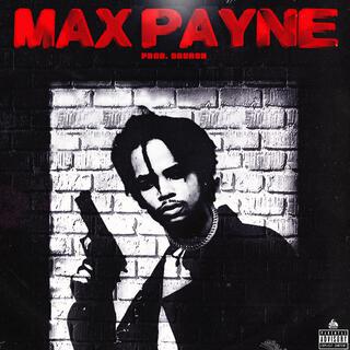 Max Payne lyrics | Boomplay Music