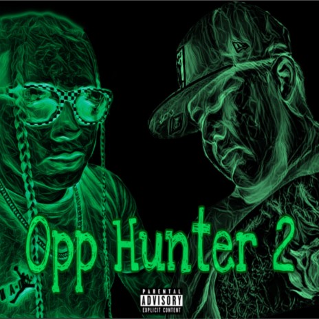 Opp Hunter 2 ft. Dygo | Boomplay Music