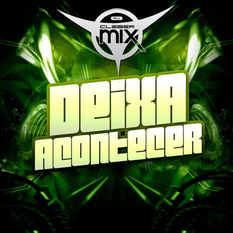 Deixa Acontecer | Boomplay Music