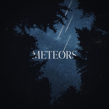 Meteors | Boomplay Music