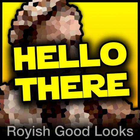 Hello There | Boomplay Music