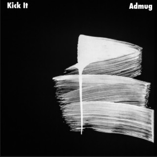 Kick It lyrics | Boomplay Music