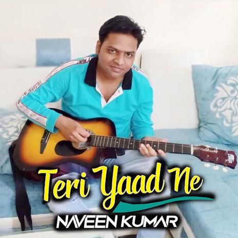 Teri Yaad Ne | Boomplay Music