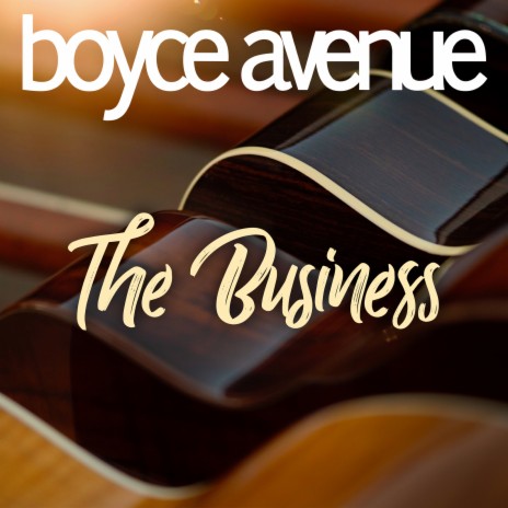 The Business | Boomplay Music