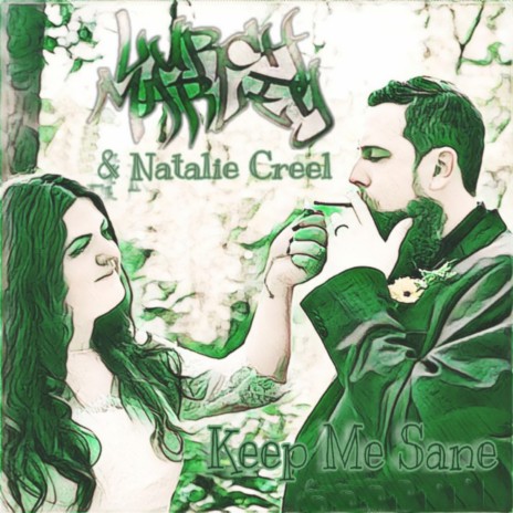 Keep Me Sane ft. Natalie Creel