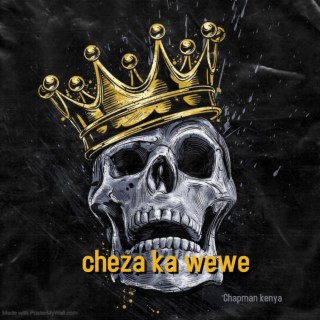 Cheza Kama Wewe (feat. Chapman)