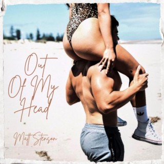 Out Of My Head lyrics | Boomplay Music