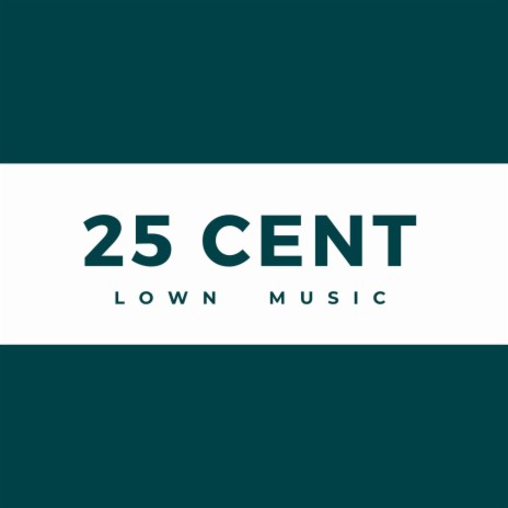 25 Cent | Boomplay Music