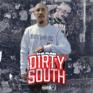 Dirty South