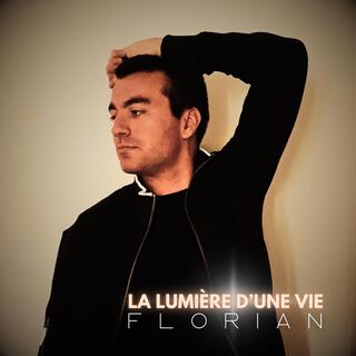 La lumière d'une vie