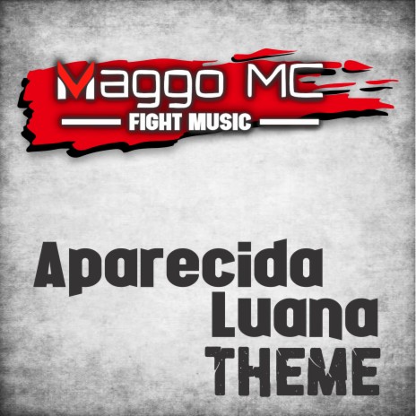 Aparecida Luana Theme | Boomplay Music