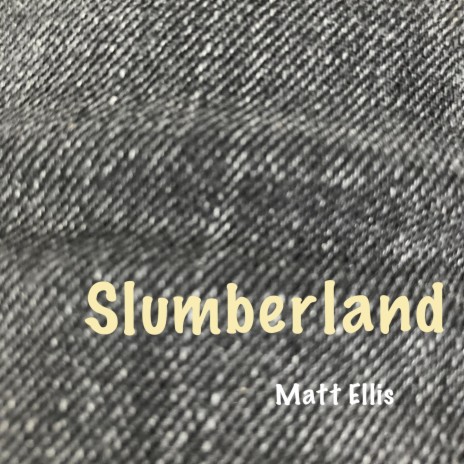 Slumberland | Boomplay Music