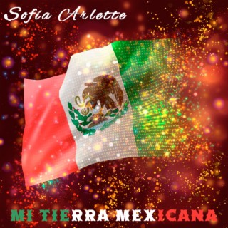 Mi Tierra Mexicana