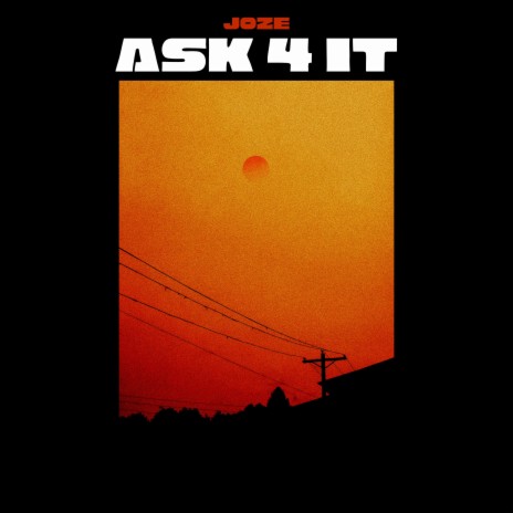 Ask 4 it