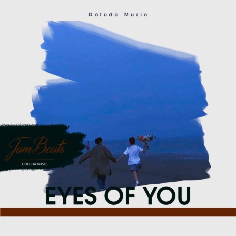 Eyes of You | Boomplay Music