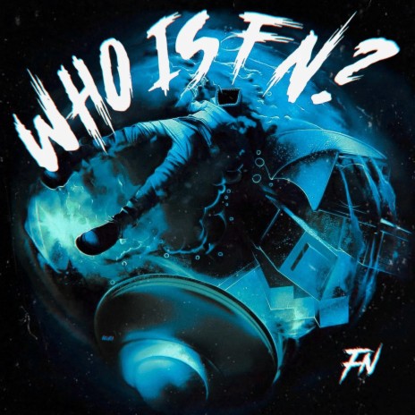 Who's FN? | Boomplay Music
