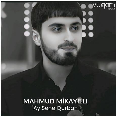 Ay Sene Qurban | Boomplay Music