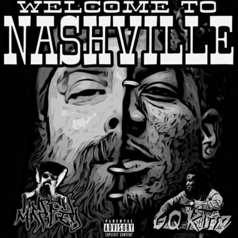 Welcome to Nashville ft. GQ Kutz | Boomplay Music