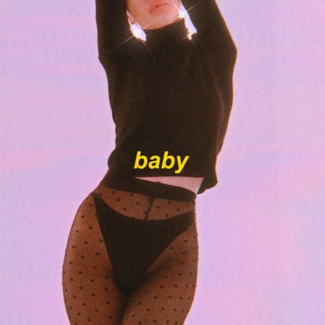 baby | Boomplay Music