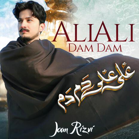 Ali Ali Dam Dam | Boomplay Music