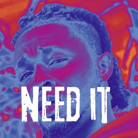 Need it | Boomplay Music